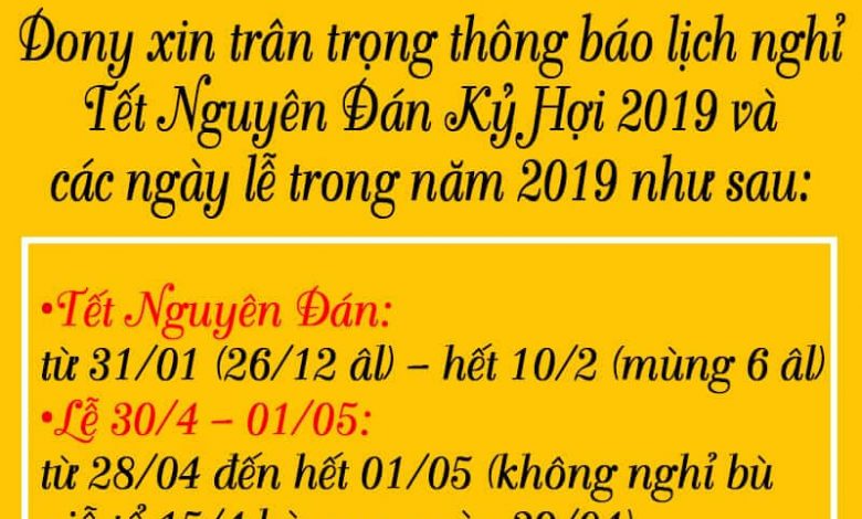 Lịch Nghỉ Tết Nguyên Đán Và Các Ngày Lễ Lớn Năn 2019