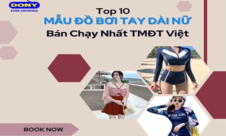 Đồ Bơi Tay Dài Nữ Bán Chạy Nhất Tmđt Việt