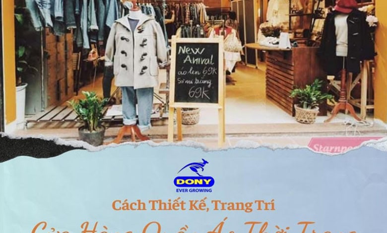 Thiết Kế, Trang Trí Cửa Hàng Quần Áo Thời Trang