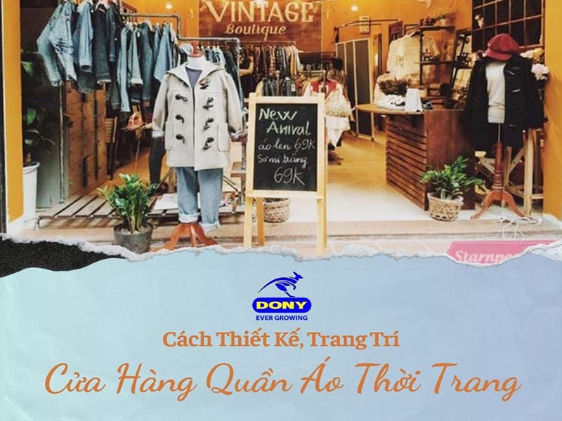 Thiết Kế, Trang Trí Cửa Hàng Quần Áo Thời Trang