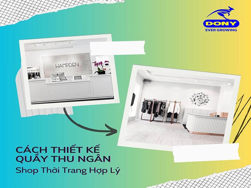 Thiết Kế Quầy Thu Ngân Shop Thời Trang 