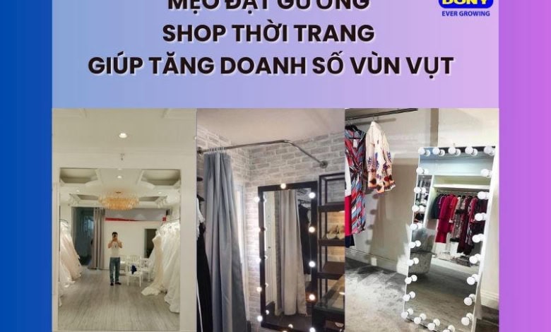 Mẹo Đặt Gương Shop Thời Trang