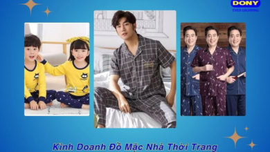 Kinh Doanh Đồ Mặc Nhà Thời Trang