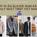 Top 10 Áo Blazer Nam Bán Chạy Nhất Tmđt Việt Hàng Đầu