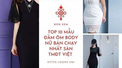 Top 10 Mẫu Đầm Ôm Body Nữ Bán Chạy Nhất Sàn Tmđt Việt Nam