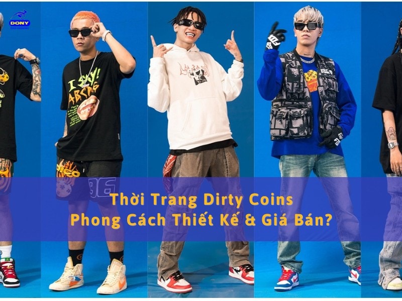 Thời Trang Dirty Coins