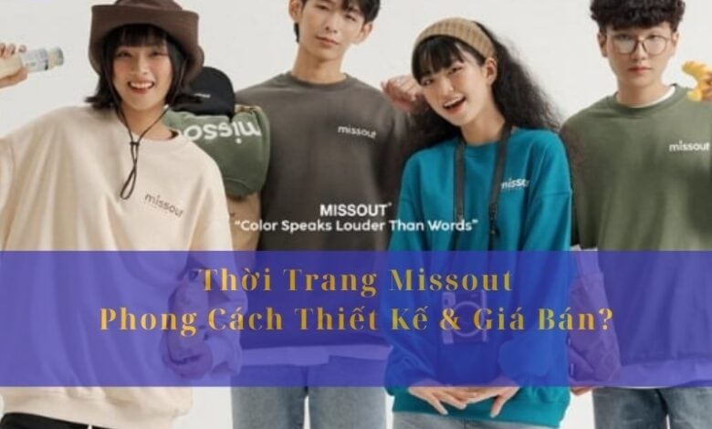 Thời Trang Missout