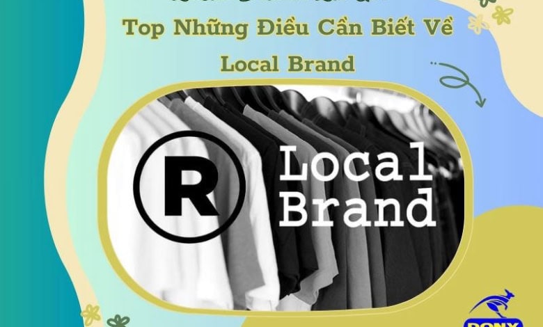 Local Brand Là Gì?