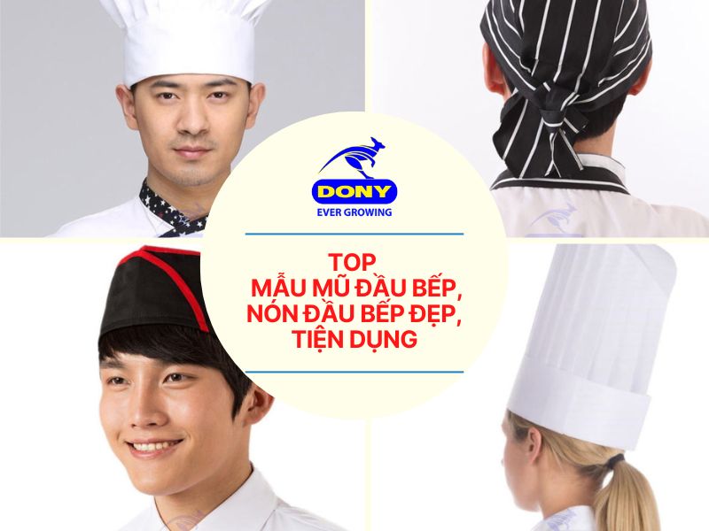 TOP 6 Mẫu Mũ Đầu Bếp, Nón Đầu Bếp Đẹp, Tiện Dụng