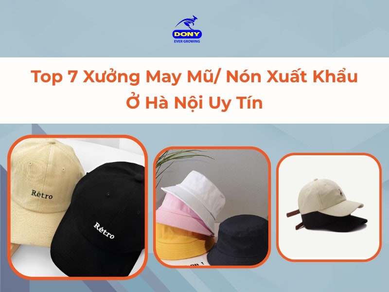 Xưởng May Mũ Nón Xuất Khẩu Ở Hà Nội