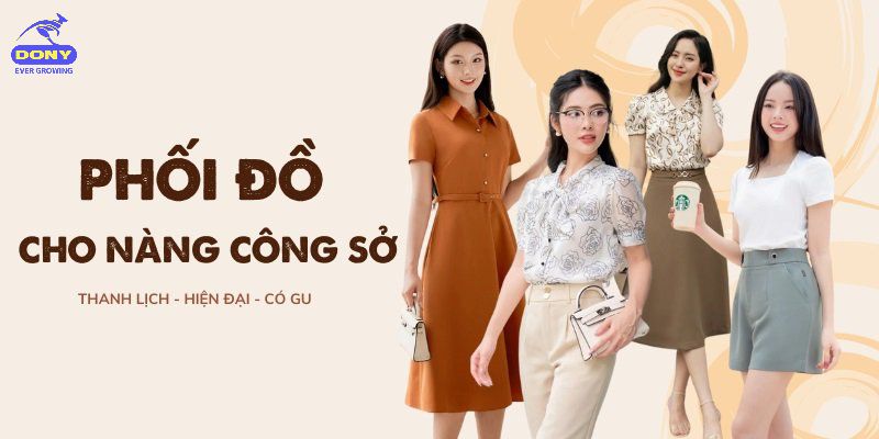 Cách Phối Đồ Cho Nàng Công Sở