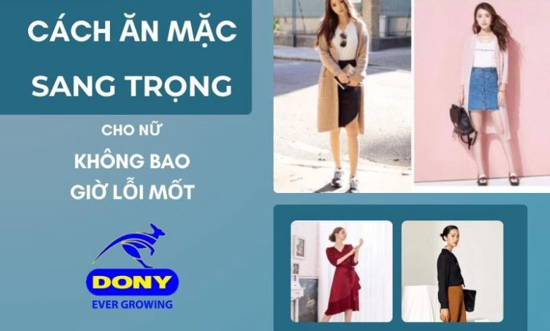 Ăn Mặc Sang Trọng Cho Nữ