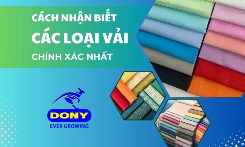 Cách Nhận Biết Các Loại Vải