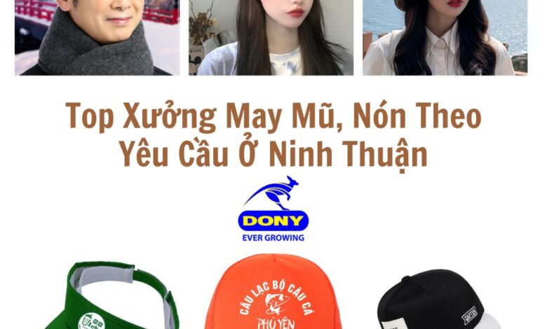 Xưởng May Mũ Nón Tại Ninh Thuận Giá Rẻ