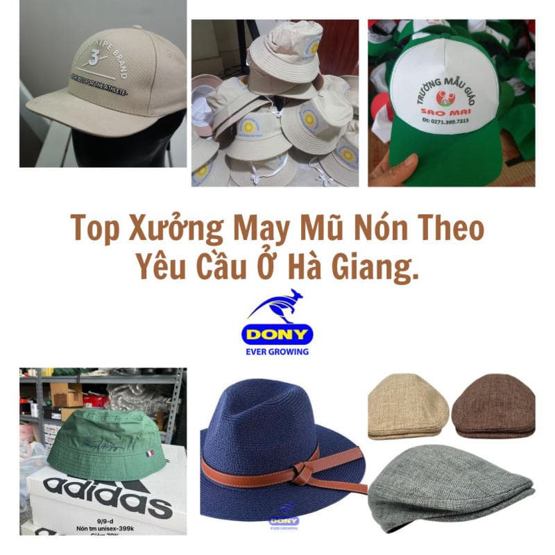 Danh Sách Các Xưởng May Mũ Nón Tại Hà Giang Theo Yêu Cầu