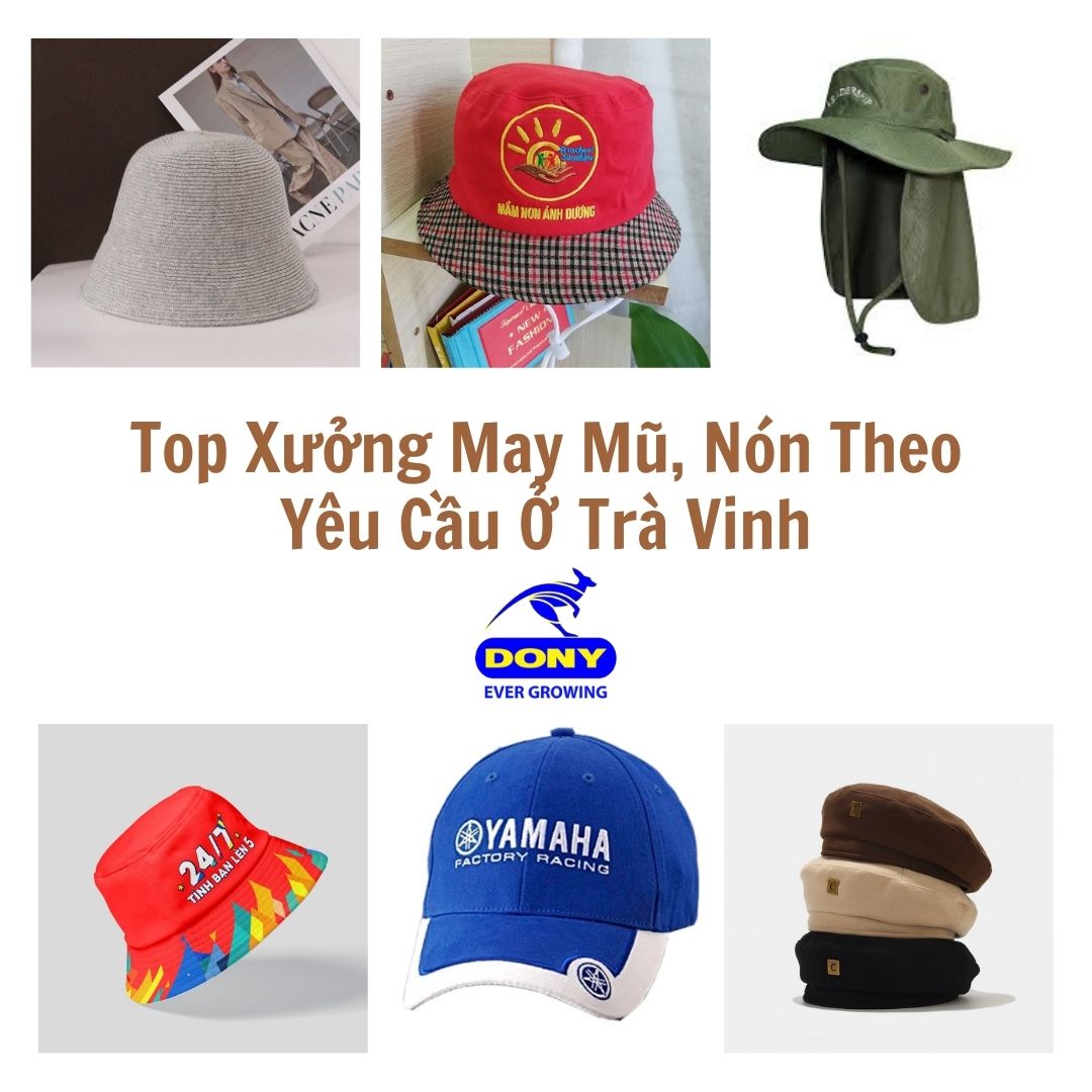 May Mũ Nón Tại Trà Vinh Uy Tín Theo Yêu Cầu