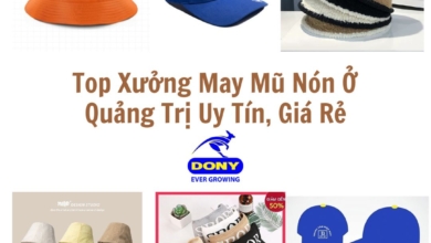 Top 5+ Xưởng May Mũ, Nón Ở Quảng Trị Uy Tín, Giá Rẻ Đẹp Nhất