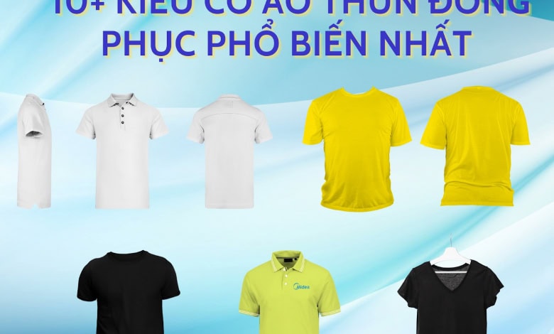 Kiểu Cổ Áo Thiun Phổ Biến Được Yêu Thích