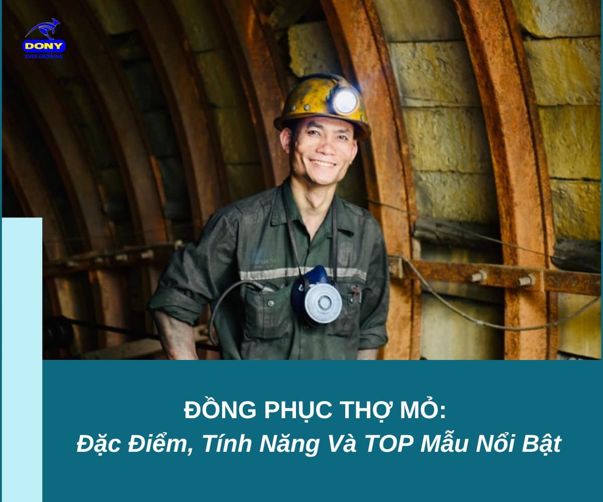 Tìm Hiểu Về Đồng Phục Thợ Mỏ