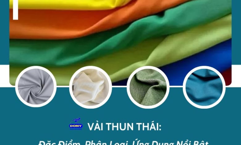 Tìm Hiểu Về Vải Thun Thái