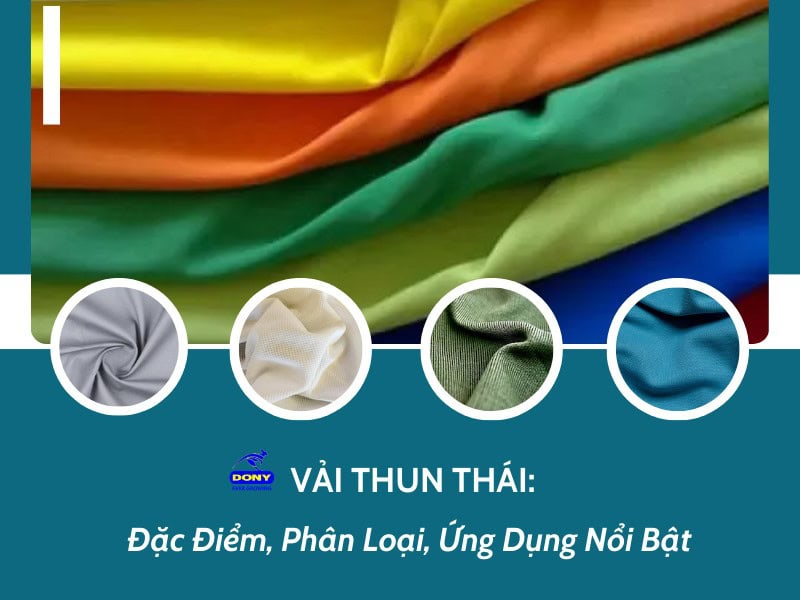 Tìm Hiểu Về Vải Thun Thái