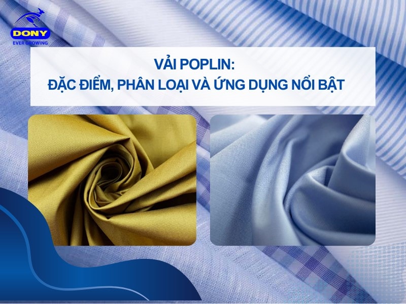 Tìm hiểu về vải Polin: đặc điểm, ưu nhược điểm, ứng dụng