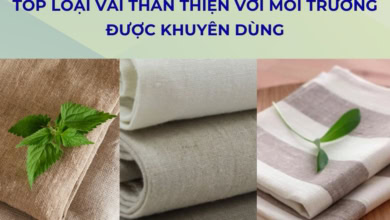 Các loại vải thân thiện với môi trường