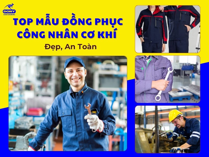 Mẫu đồng phục đồng phục công nhân cơ khí đẹp, an toàn