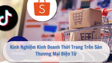 Cách Kinh Doanh Thời Trang Trên Sàn Thương Mại Điện Tử