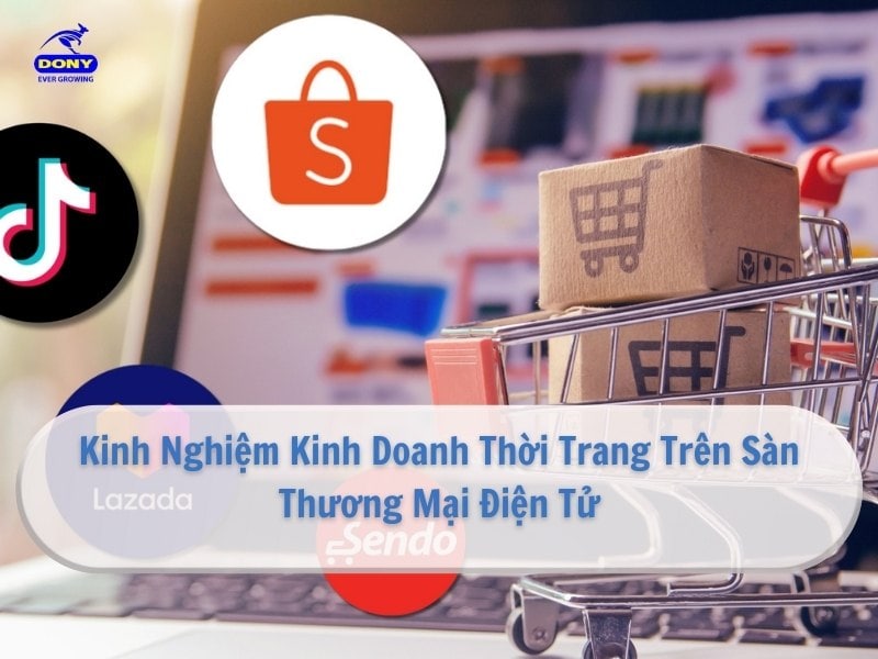 Cách Kinh Doanh Thời Trang Trên Sàn Thương Mại Điện Tử