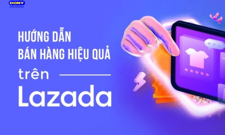Kinh Nghiệm Bán Hàng Trên Lazada
