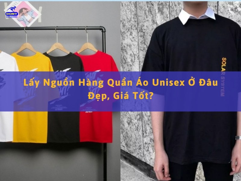 Nguồn Hàng Quần Áo Unisex