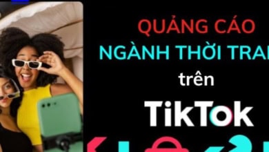 Chạy Quảng Cáo Tiktok Cho Cửa Hàng Thời Trang