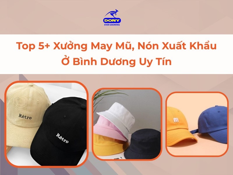 Xưởng May Mũ Nón Xuất Khẩu Ở Bình Dương