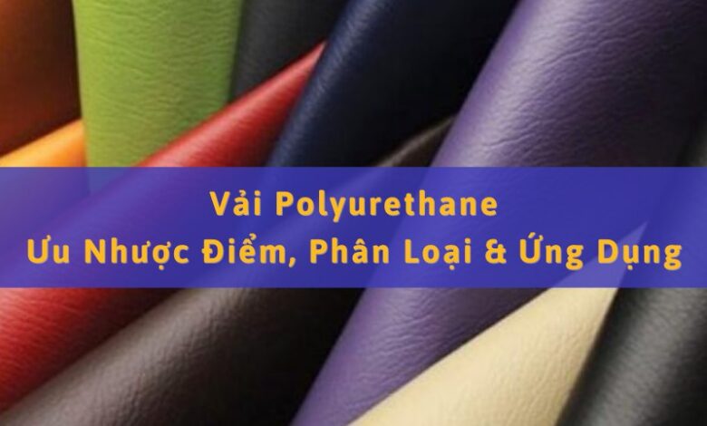 Vải Polyurethane