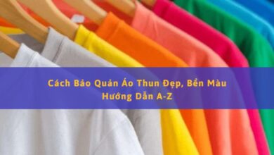 Cách Bảo Quản Áo Thun Luôn Bền Màu