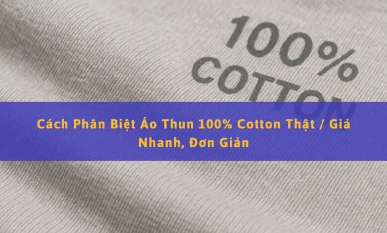 Phân Việt Vải 100 Cotton Thật Giả