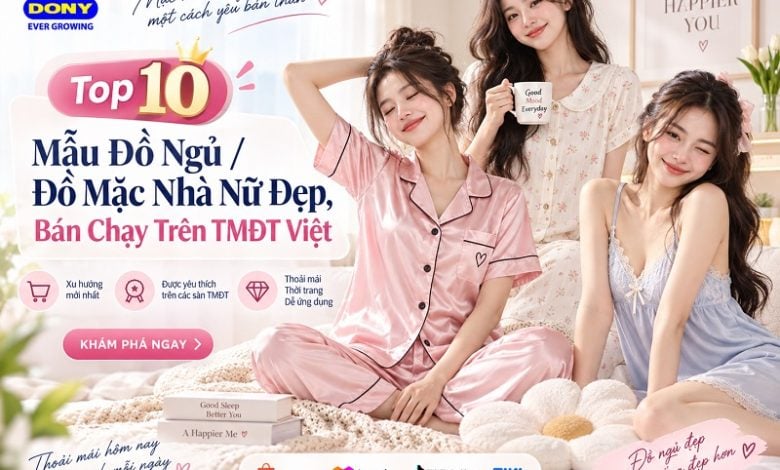 Mẫu Đồ Ngủ, Mặc Nhà Nữ Đẹp